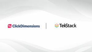 TekStack x ClickDimensions: Integrated Marketing & Sales for Tech Companies