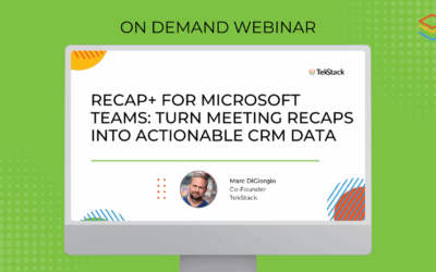 On Demand Webinar: How to Turn Microsoft Teams Meeting Recaps into Actionable CRM and Project Insights with Recap+