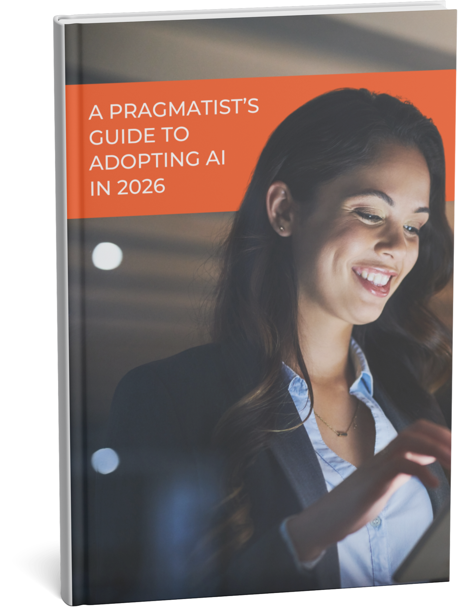 A Pragmatist’s Guide to Adopting AI in 2026 mockup