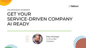 On Demand Webinar: How Service-Driven Businesses Can Actually Get AI Ready