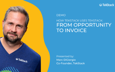 On Demand: How TekStack Uses TekStack — From Opportunity to Invoice